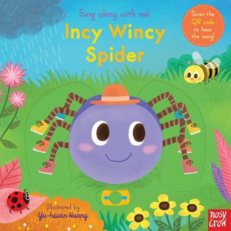 Incy Wincy Spider, comptine illustrée par Yu Hsuan Huang