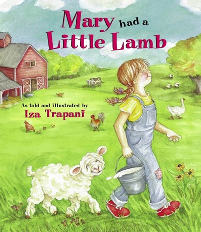 Mary Had a Little Lamb, comptine racontée et illustrée par Iza Trapani