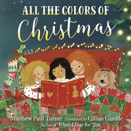 All the Colors of Christmas de Matthew Paul Turner - Toutes les couleurs de Noël