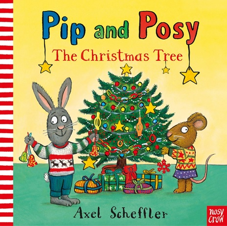 Pip and Posy The Christmas Tree d'Axel Scheffler - Un livre de Noël en anglais