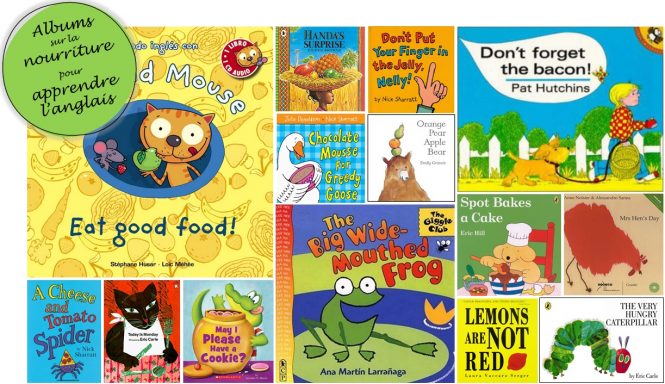 Albums-jeunesse-nourriture-pour-apprendre-l-anglais Albums de jeunesse en anglais pour apprendre la nourriture