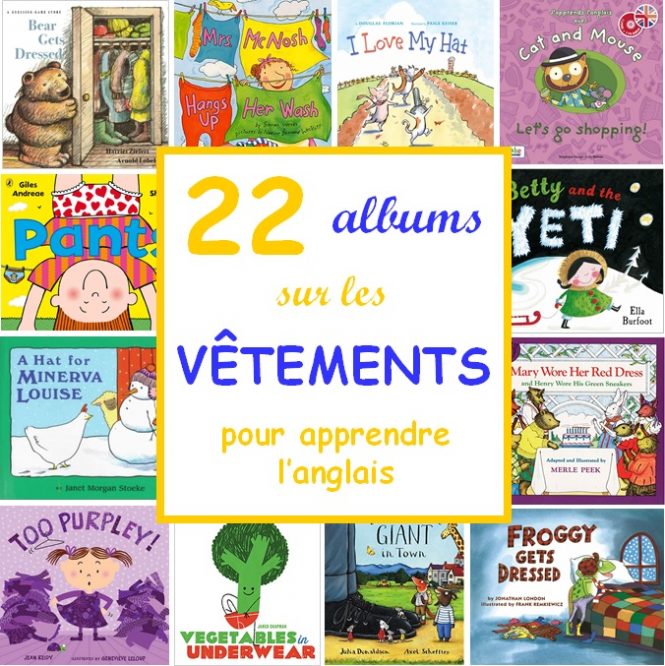 Albums-jeunesse-vetements-pour-apprendre-l-anglais Albums jeunesse vêtements pour apprendre l'anglais