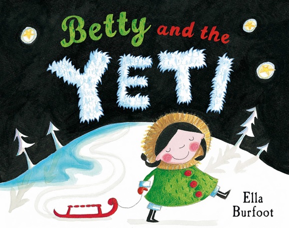 Betty and the Yeti d'Ella Burfoot album habits hiver en anglais