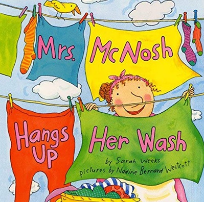 Mrs McNosh Hangs Up Her Wash de Sarah Weeks - Un album en anglais corde à linge