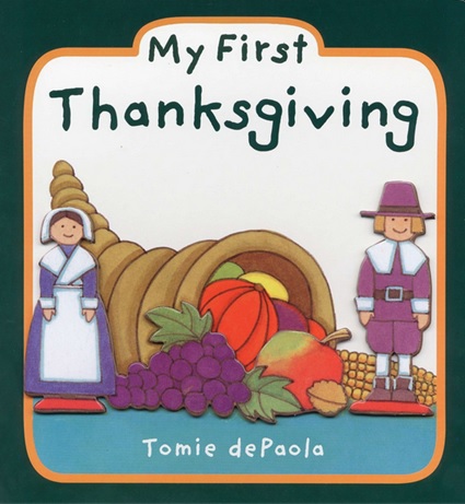 My First Thanksgiving de Tomie dePaola en anglais