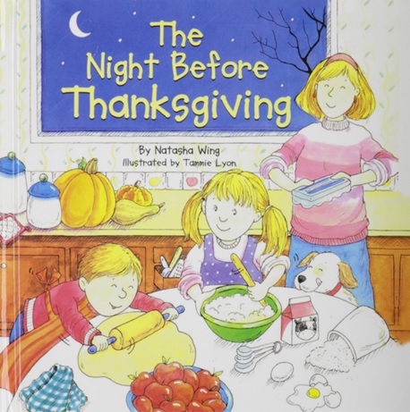 The Night Before Thanksgiving de Natasha Wing et Tammie Lyon