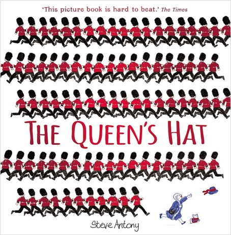 The Queen's Hat de Steve Antony - Un album sur le chapeau de la reine d'Angleterre