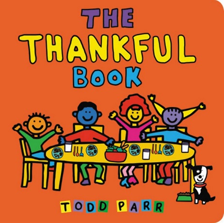 The Thankful Book de Todd Parr - Livre de Thanksgiving en anglais