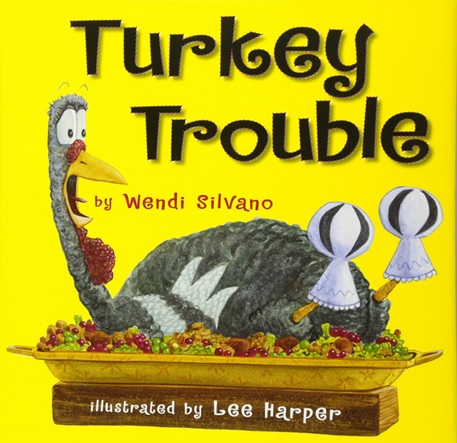 Turkey Trouble de Wendi Silvano