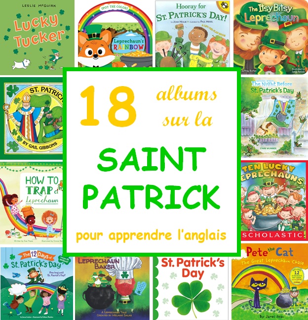 18 albums sur la Saint Patrick pour apprendre l'anglais