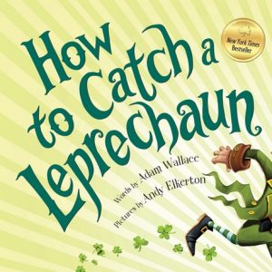 How to Catch a Leprechaun - un album pour la Saint Patrick de Adam Wallace