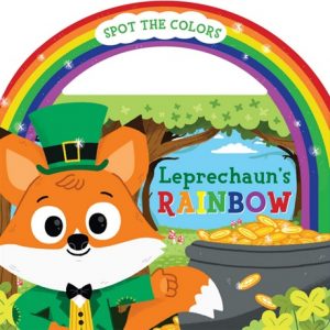 Leprechaun's Rainbow - livre Saint Patrick couleurs de Christy Tortland