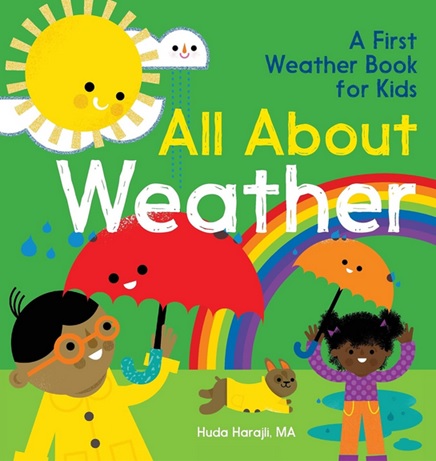 All About Weather - A First Weather Book for Kids, un album de Huda Harajli