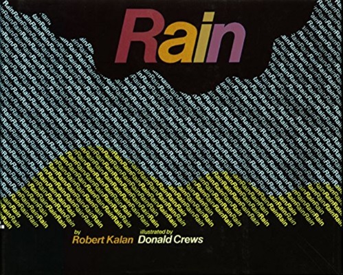 Rain, un livre de Robert Kalan et Donald Crews