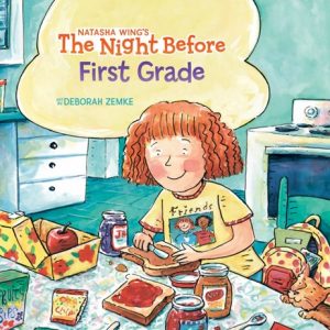 The Night Before First Grade écrit par Natasha Wing