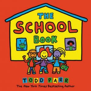 The School Book album de Todd Parr anglais