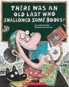 There Was an Old Lady Who Swallowed Some Books album de Lucille Colandro