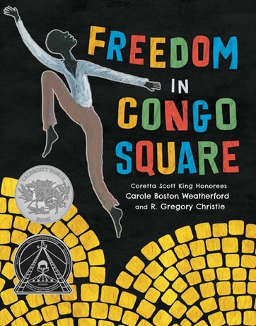 Freedom in Congo Square de Carole Boston Weatherford