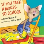 Album jeunesse en anglais If You Take a Mouse to School